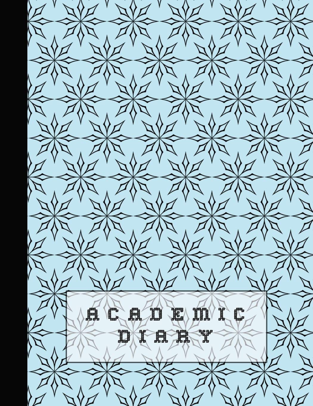 Academic diary: Large page per week academic organizer planner for all your educational organisation - Blue graphic floral print cover design book