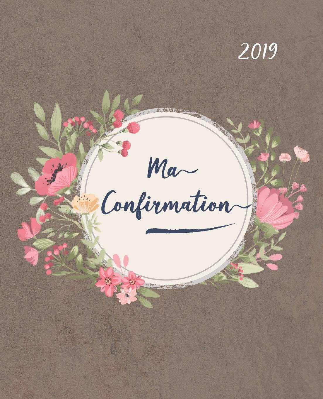 Ma Confirmation: Album pour une journée très spéciale | Livre d'or avec beaucoup d'espace pour les souhaits bénis | Amour, bonheur et bénédictions Memories