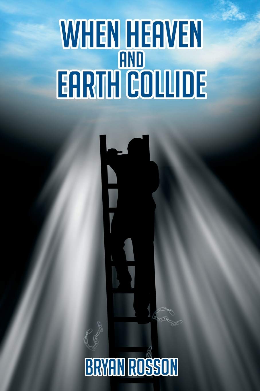 When Heaven and Earth Collide Religion & Esotericism