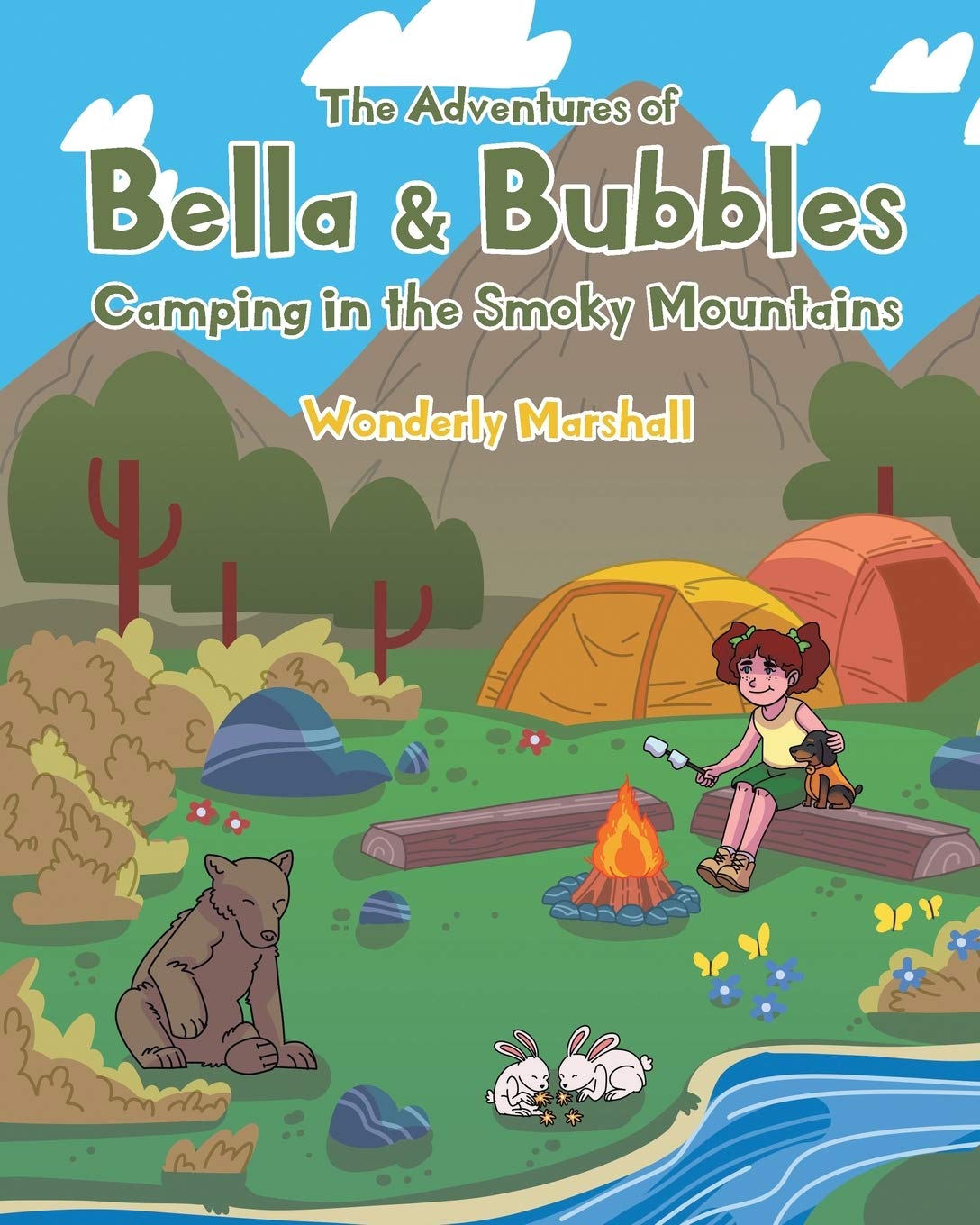 The Adventures of Bella and Bubbles: Camping in the Smoky Mountains Novels & Short Stories