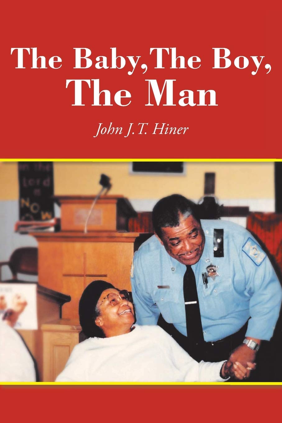 The Baby, The Boy, The Man Memories