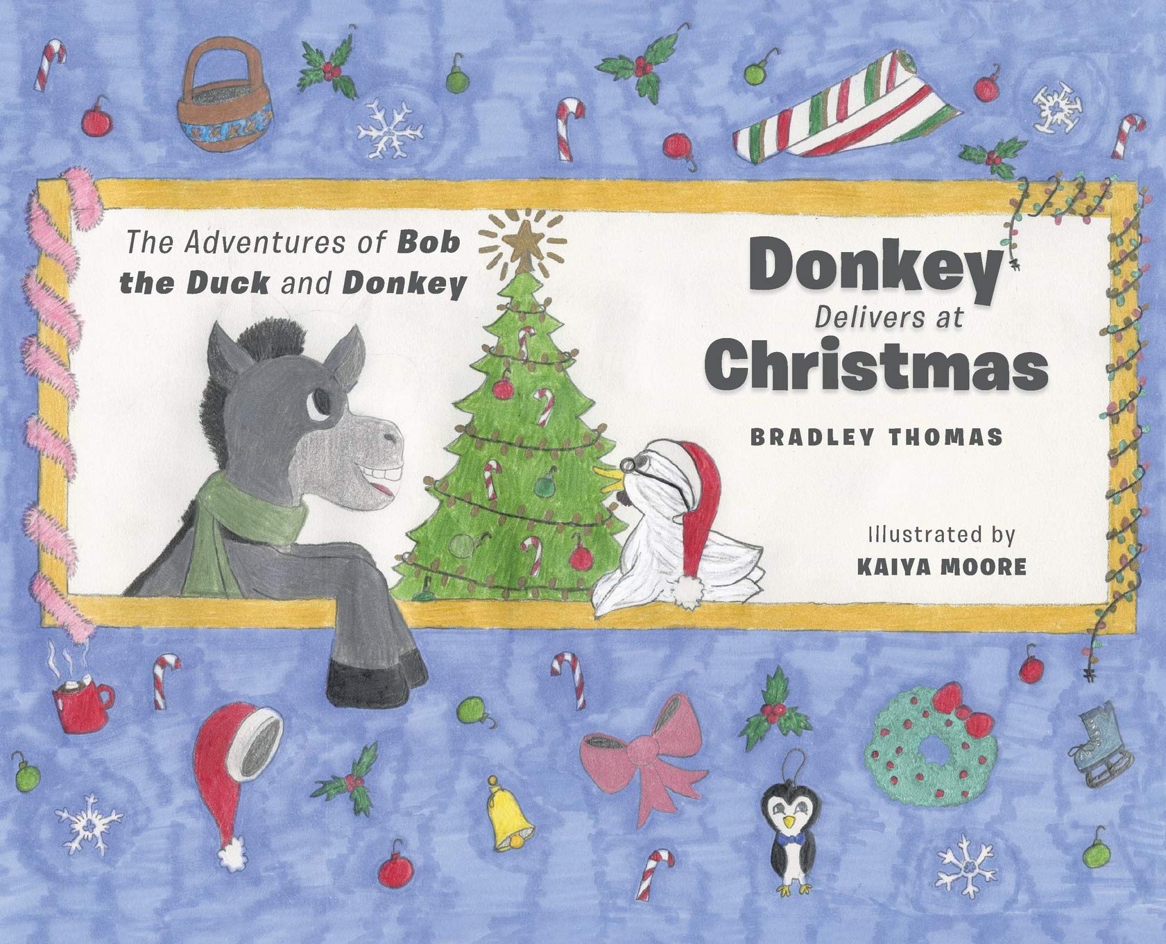 Donkey Delivers at Christmas (The Adventures of Bob the Duck and Donkey) Non-fiction
