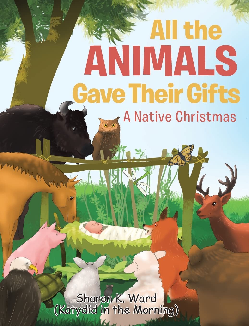 All the Animals Gave Their Gifts: A Native Christmas Novels & Short Stories