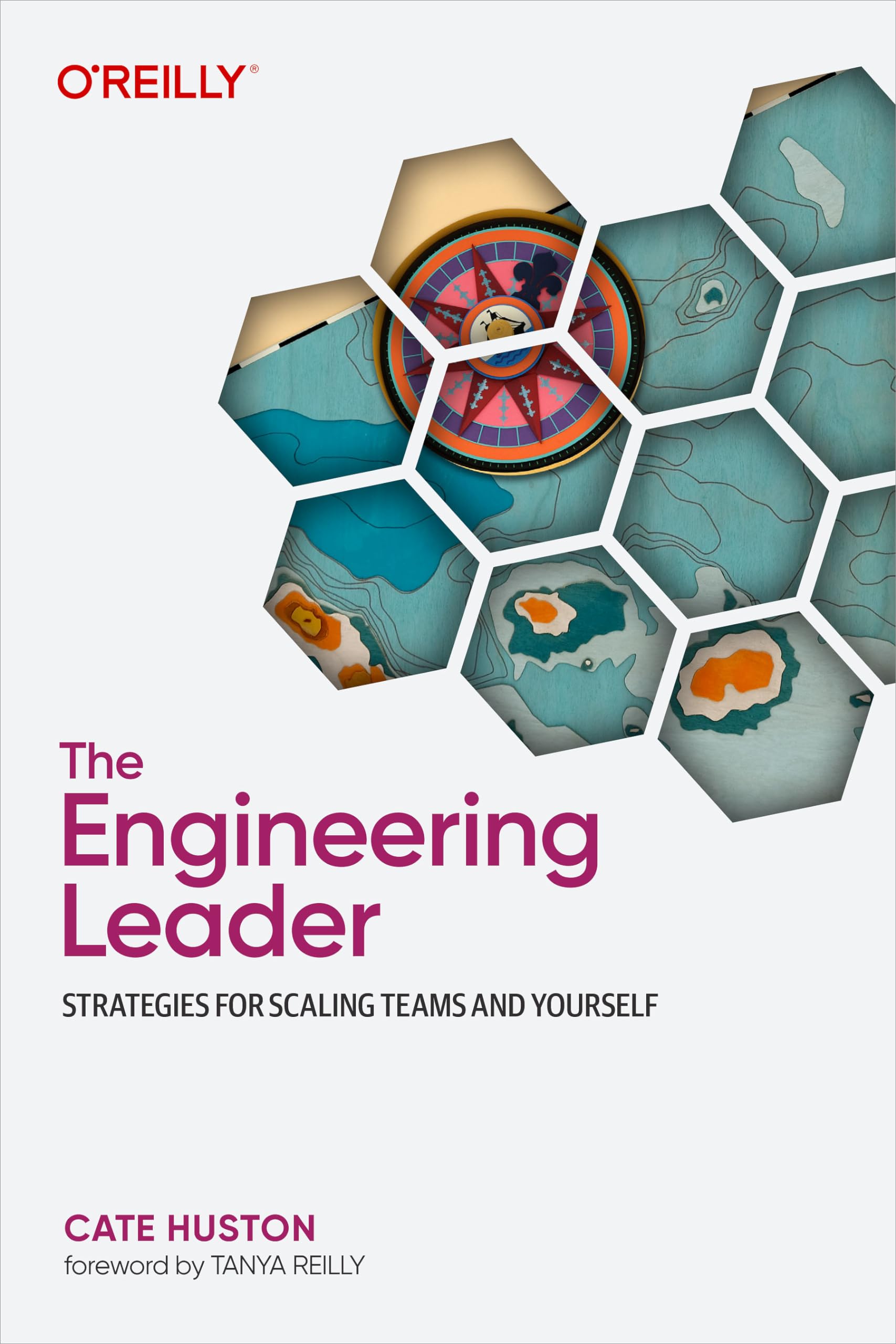 The Engineering Leader: Strategies for Scaling Teams and Yourself Business, Finance & Career