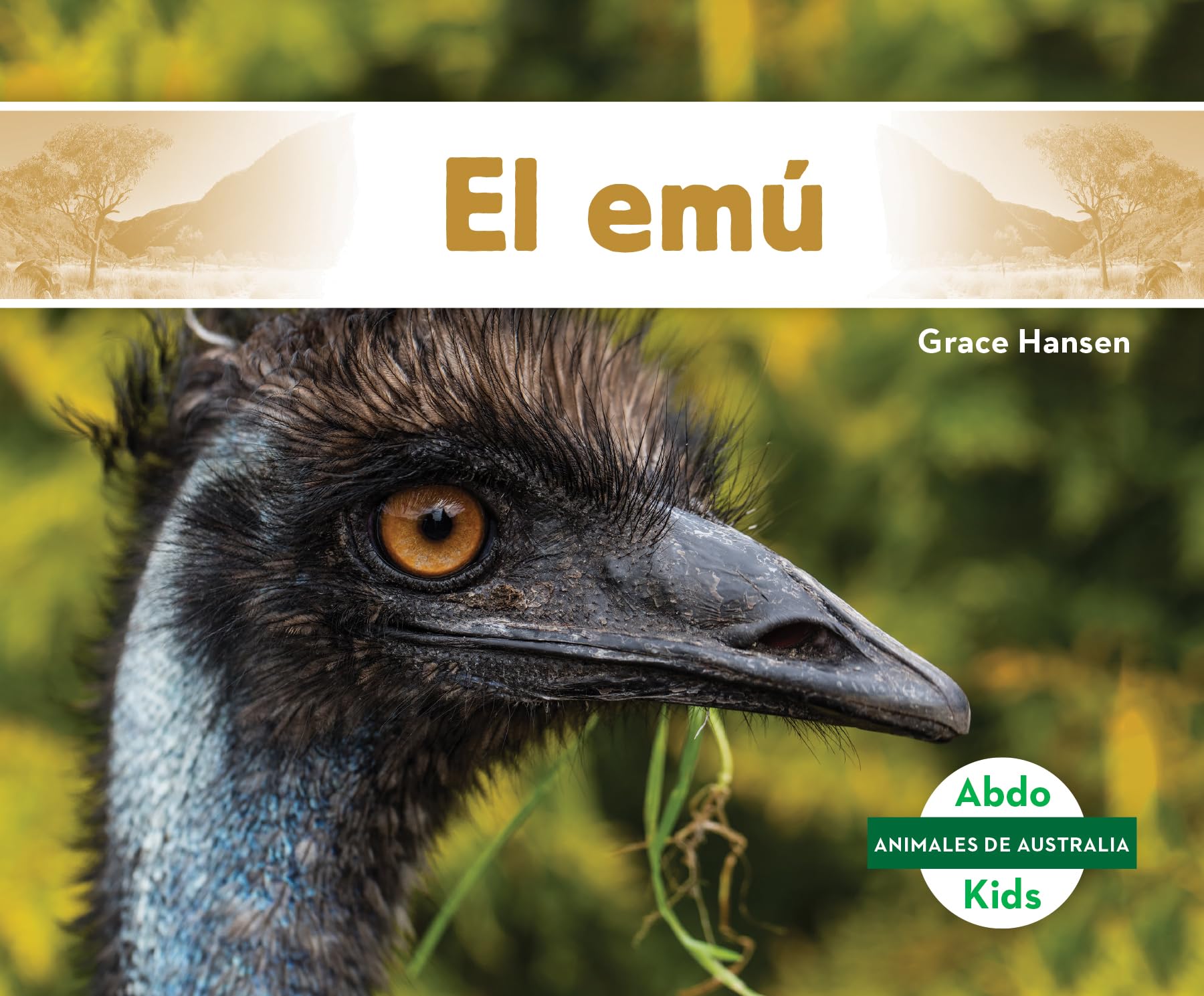 El Emú (Emu) (Animales De Australia / Australian Animals) Non-fiction