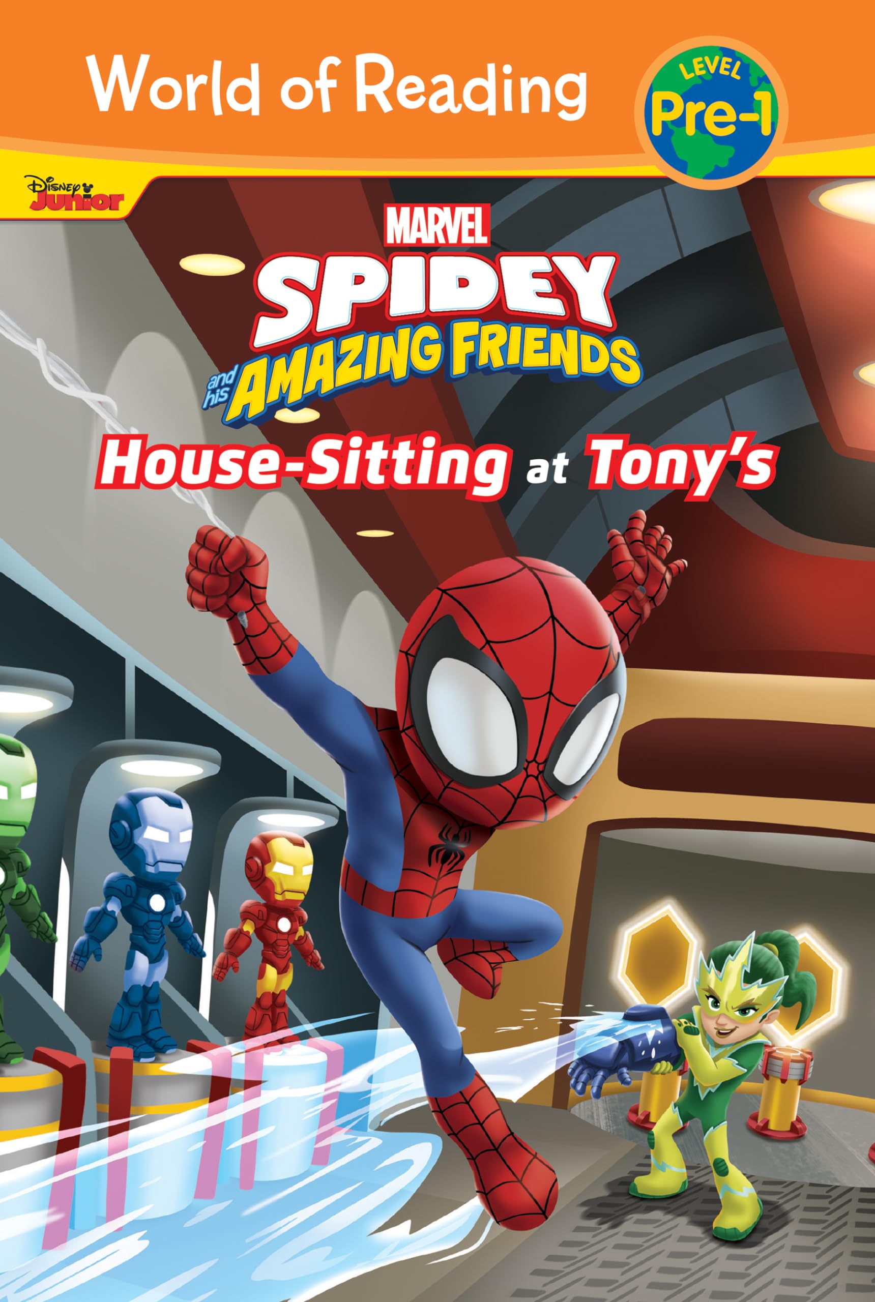 House-sitting at Tony's (Spidey and His Amazing Friends: World of Reading , Level Pre-1 Set, 5) Novels & Short Stories