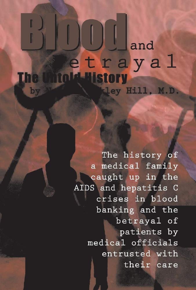 Blood and Betrayal: The Untold History Medicine