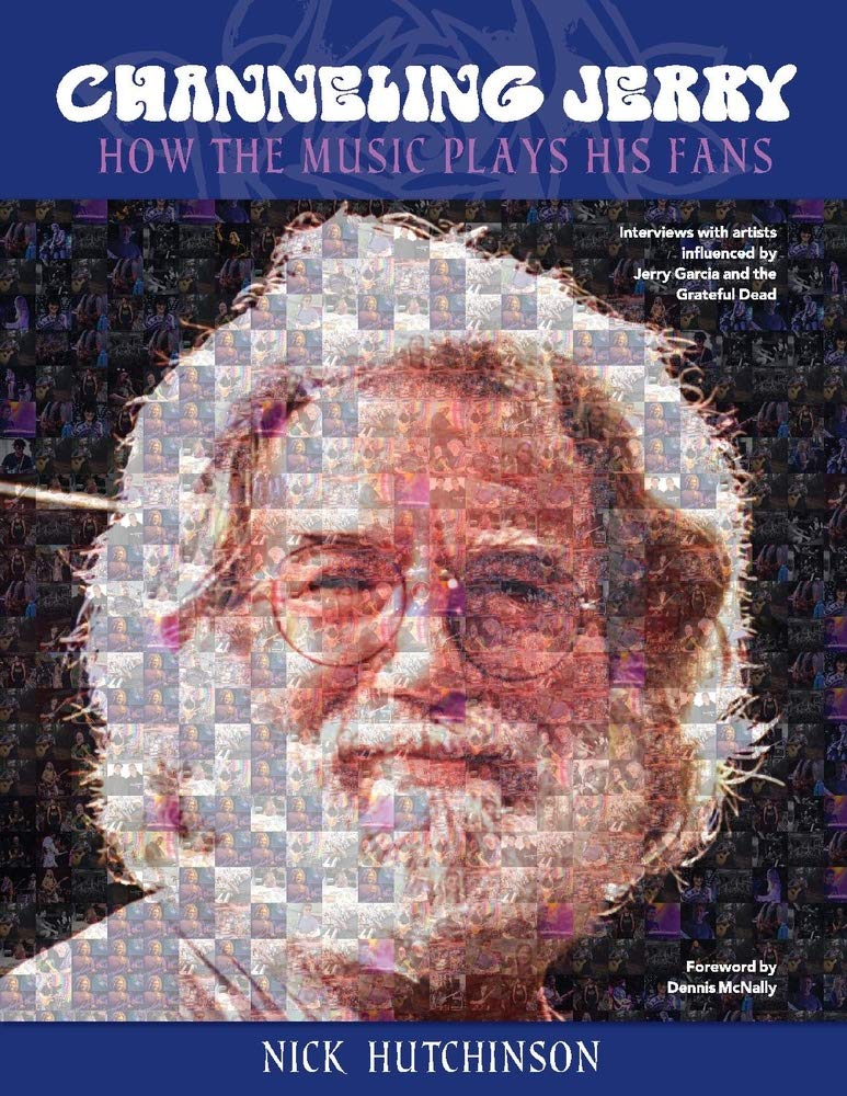 Channeling Jerry: How the Music Plays His Fans Arts & Music