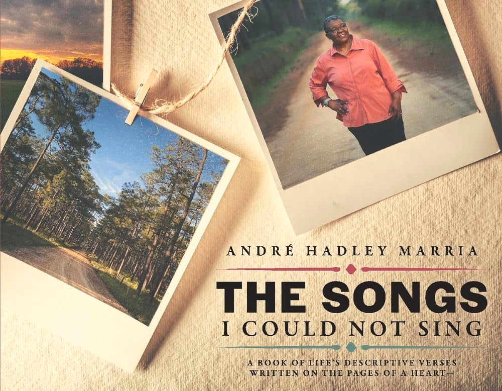 The Songs I Could Not Sing: A Book of Life's Descriptive Verses Written on the Pages of a Heart Poetry