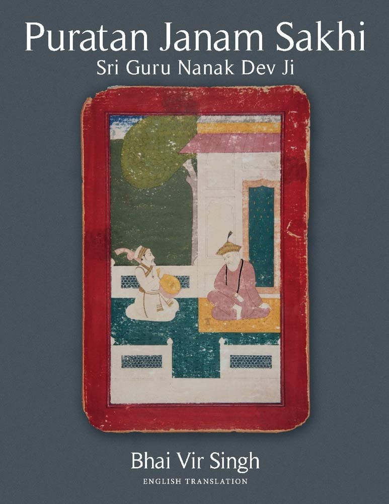 Puratan Janam Sakhi: Sri Guru Nanak Dev Ji Religion & Esotericism
