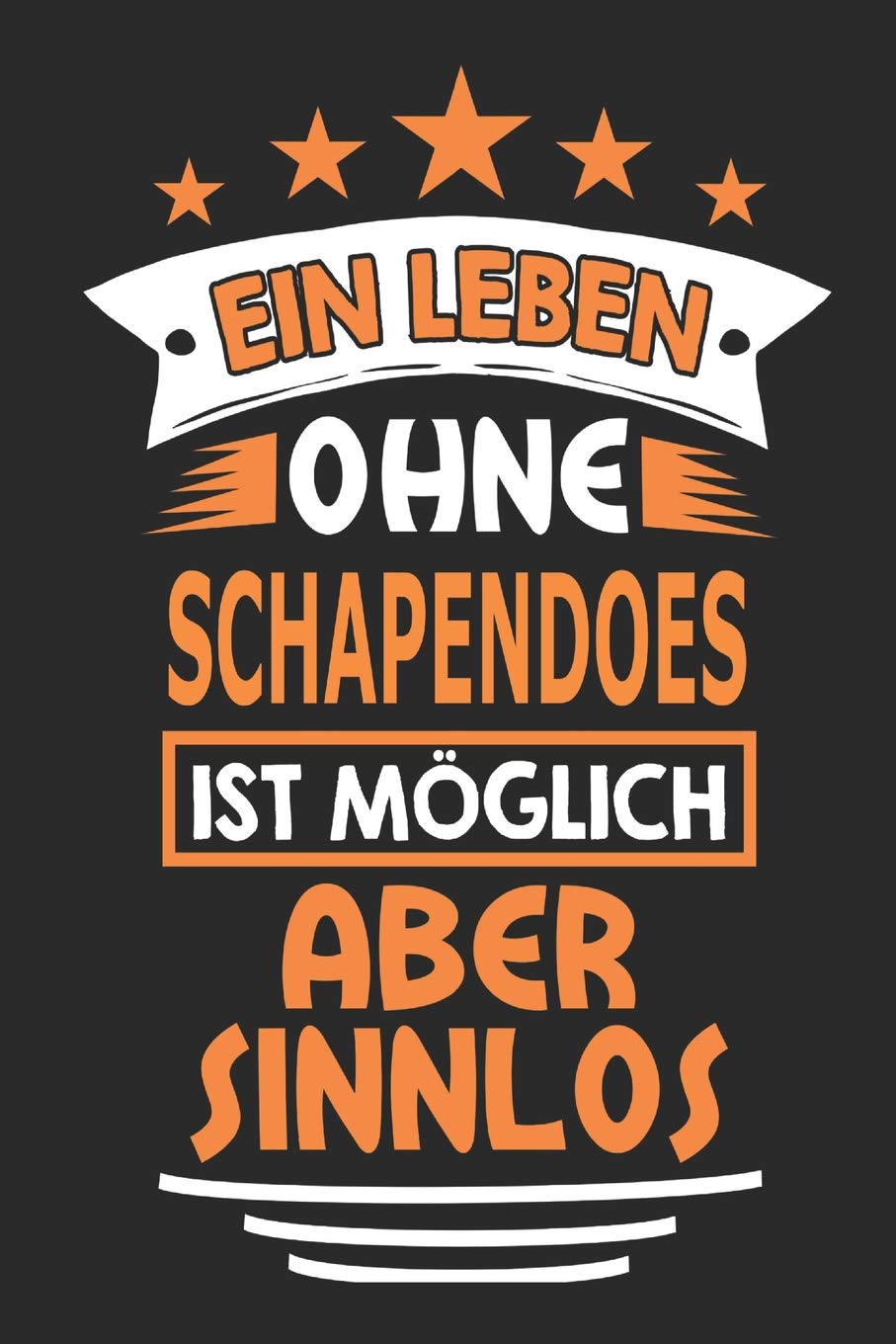 Ein Leben ohne Schapendoes ist möglich aber sinnlos: Hund Notizbuch, Notizblock, Geburtstag Geschenk Buch mit 110 linierten Seiten Hobbies & Crafts