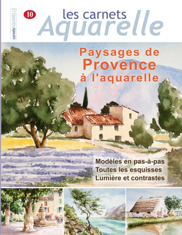 Les carnets aquarelle n°10: Paysages de Provence à l'aquarelle Film, Art & Culture