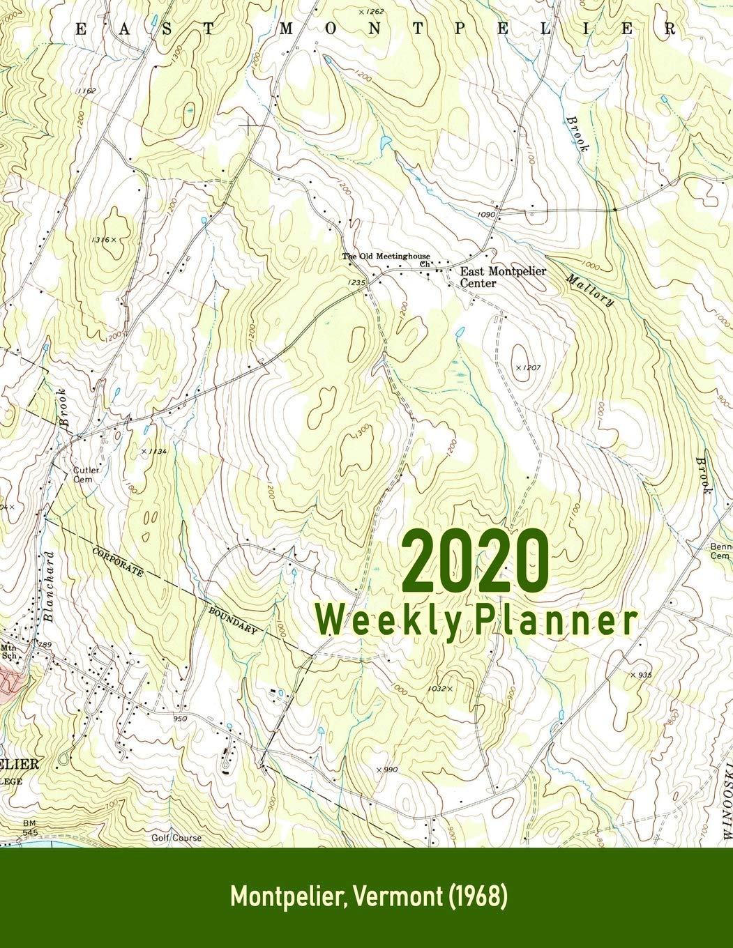 2020 Weekly Planner: Montpelier, Vermont (1968): Vintage Topo Map Cover Travel
