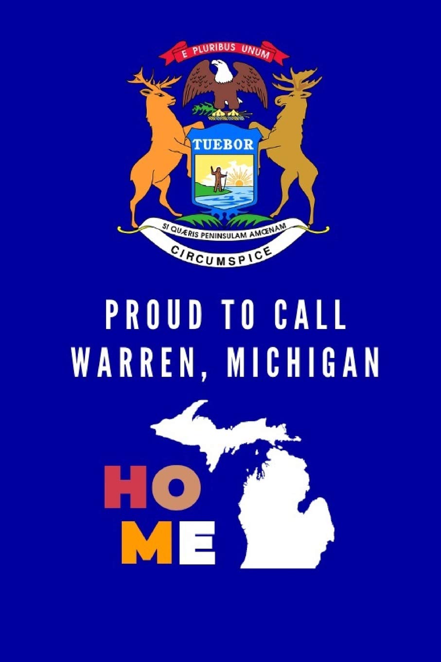 Proud To Call Warren, Michigan Home: 2 in 1 Note Book Journal Mathematics