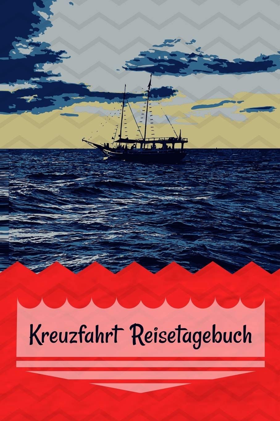 Kreuzfahrt Reisetagebuch: Dein persönliches Logbuch und Reiseführer durch die Adria und das Mittelmeer - Zum Ausfüllen oder selber schreiben deiner Welt oder Seereise auf hoher See Travel Guides