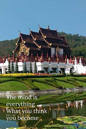 The mind is everything What you think you become Psychology