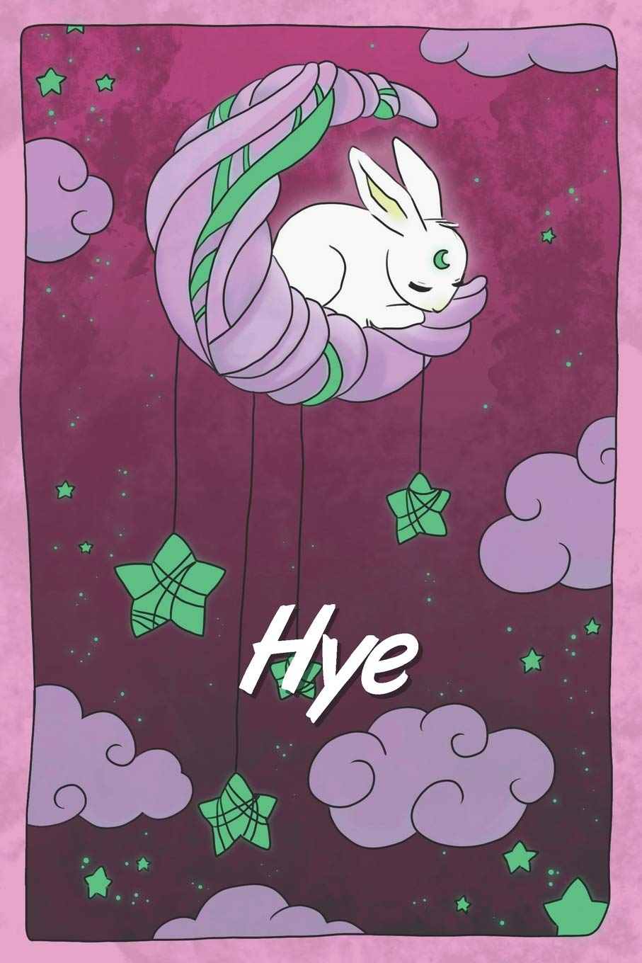 Hye: personalized notebook | sleeping bunny on the moon with stars | softcover | 120 pages | blank | useful as notebook, dream diary, scrapbook, journal or gift idea book