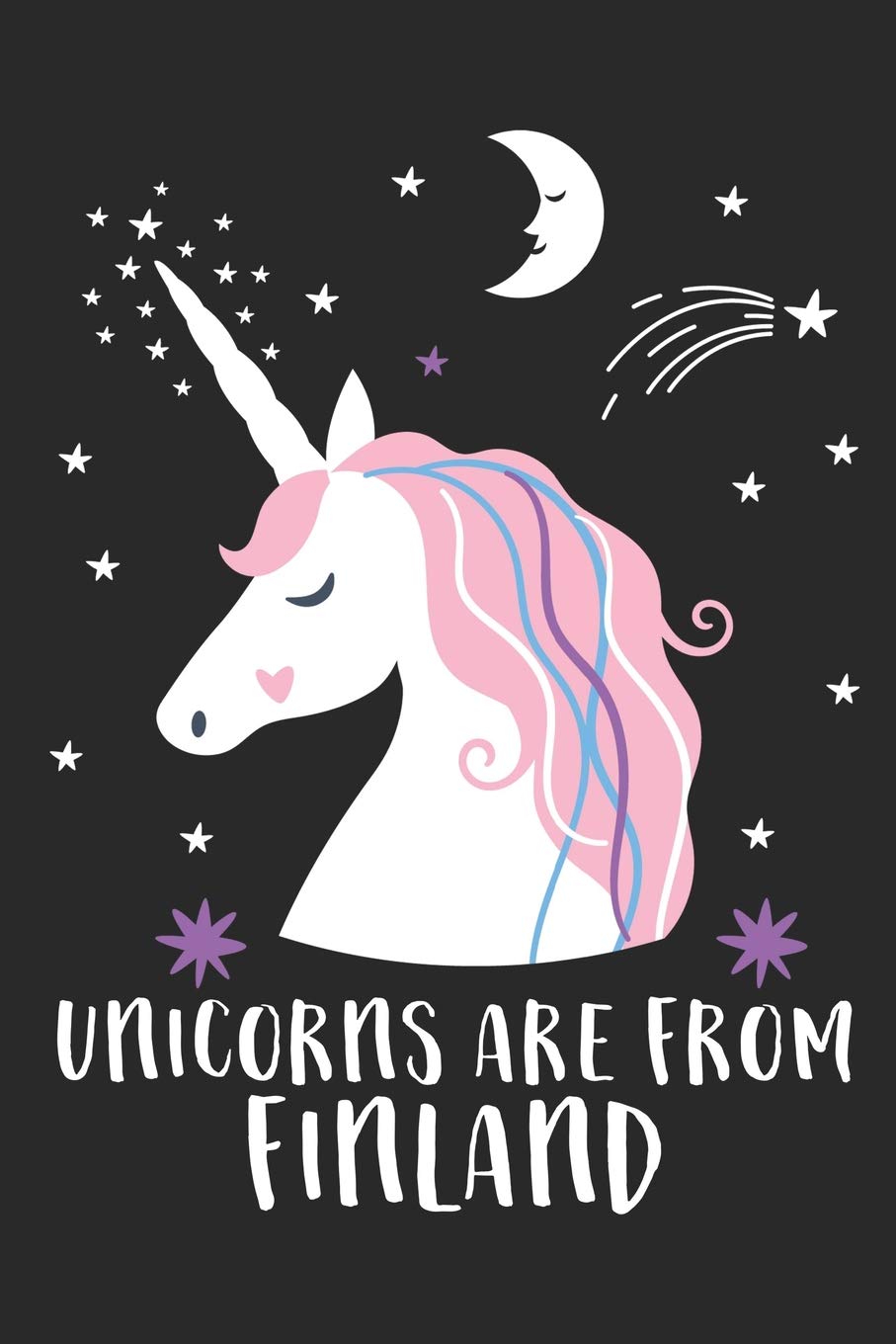 Unicorns Are From Finland: A Blank Lined Journal for Sightseers Or Travelers Who Love This Country. Makes a Great Travel Souvenir. Books