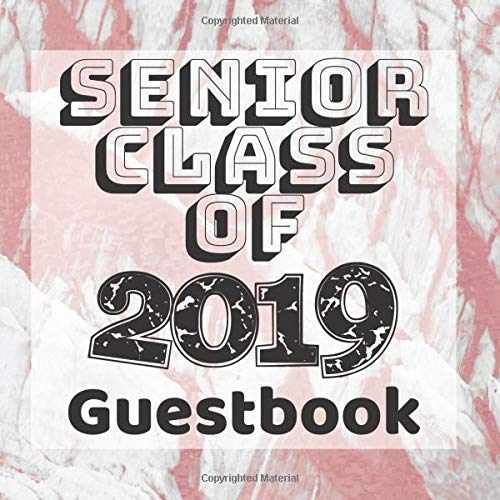 Senior Class of 2019 Guestbook: Rose Gold Grey Marble Graduation Party Guest Sign In Book Registry|Graduate Parties Supplies|Keepsake ... Address|University College High School Study Guides