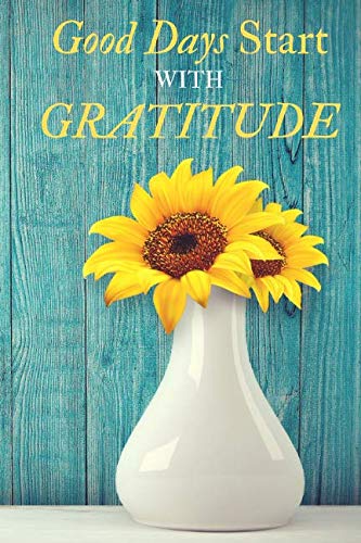 Good Days Start With Gratituade: Motivational Notebook - Reach For Yours Today! (110 Pages,Lined, 6 x 9) Home & Household
