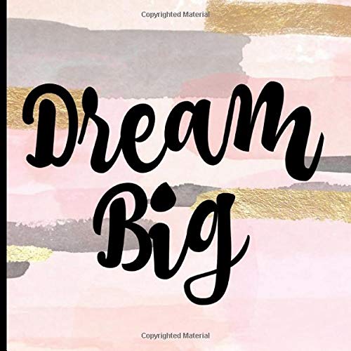 Dream Big: Graduation Guest book, a keepsake memory book to treasure forever, (fill in advice & wishes cards style.) Pink, Gold, Grey. Learning & Reference