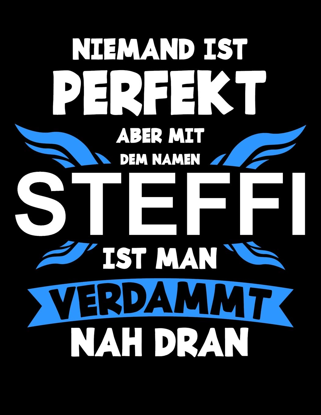 Tagebuch / Malbuch / Notizbuch: Steffi - über 100 Seiten, Personalisiertes Dot Grid Notizbuch im A4+ Format mit Punkteraster Foreign Languages ​​& Dictionaries