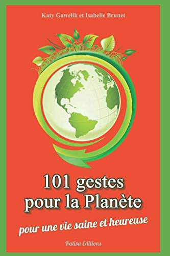 101 gestes pour la Planète - Pour une vie saine et heureuse Mathematics