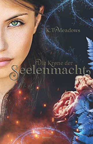 Die Krone der Seelenmacht Books
