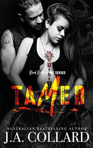 Tamed: Book #2 in the Blood Brothers MC Series Romantic Thrillers