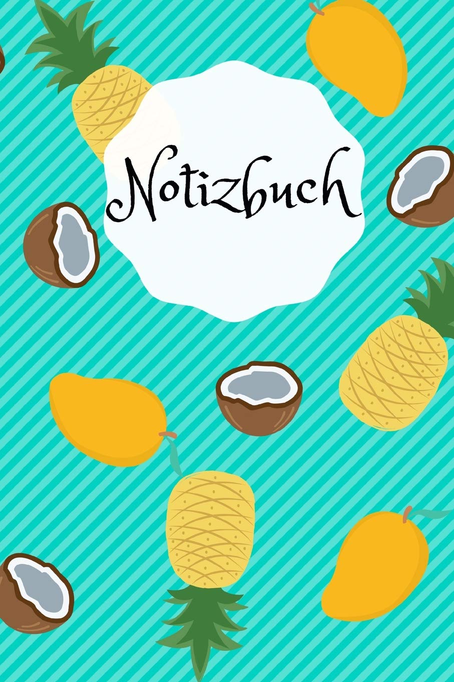 Notizbuch: Motiv: Ananas, Mango und Kokosnuss für den Urlaub, die Arbeit oder den Alltag 110 karierte Seiten, Format A5 (15cm x 23cm) Business, Finance & Career