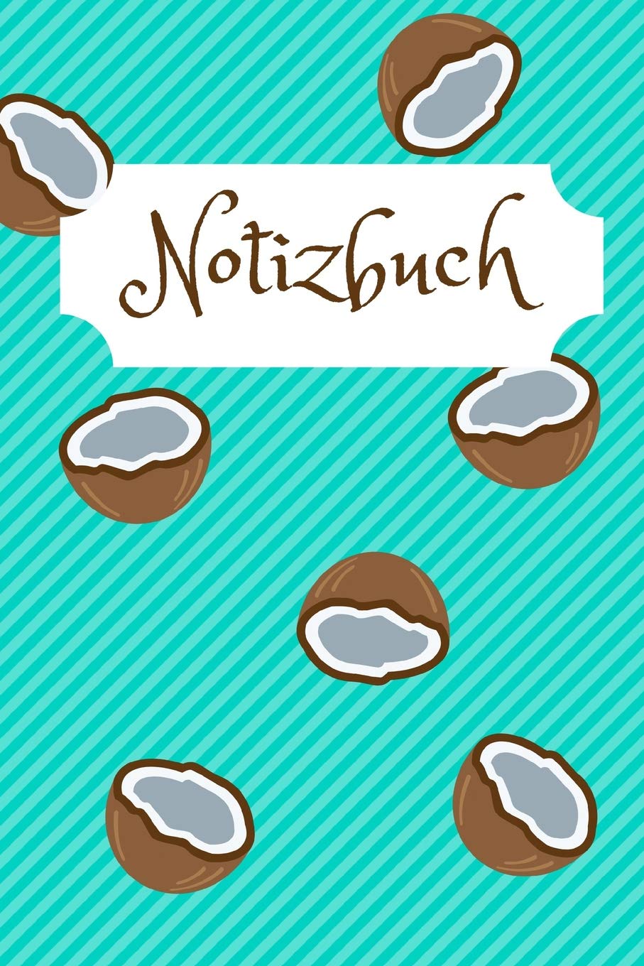 Notizbuch: Motiv: Kokosnuss für den Urlaub, die Arbeit oder den Alltag, 110 karierte Seiten, Format A5 (15cm x 23cm) Business, Finance & Career