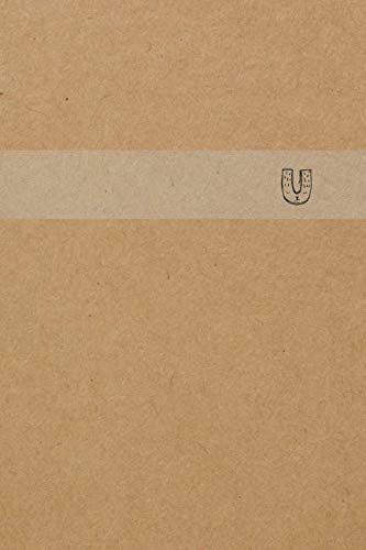 U: Monogrammed Personalized " U " Writing Notebook Journal, 6”x9” Lined 120 Pages | Personal Name Initial Personalized Journal | blank lined college ruled | diary | Soft Cover " U " kraft paper Learning & Reference