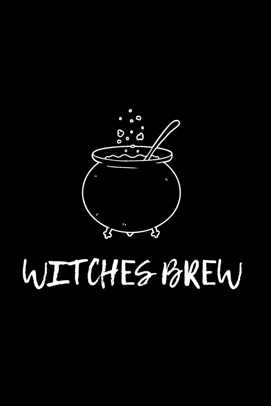 Witches Brew: BLACK Journal - 6x9 Soft Matte Cover with 120 Dot Grid Bullet Format Pages For WITCHES, WITCHERY, DIVINATION, SHAMANS, HEALERS, BRUJAS, SALVES, TINCTURES, HERBAL BLENDS, POTIONS Religion & Esotericism