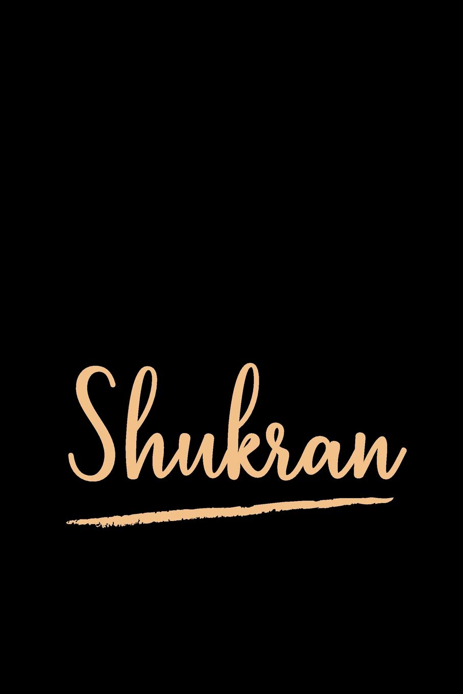 Shukran: Blank Lined Journal as Islamic Thank You Gift for Special Occasions (Black) Religion & Esotericism
