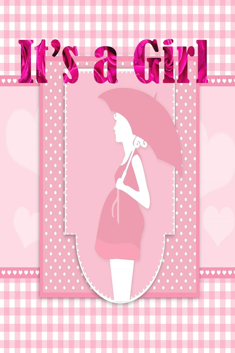 It's a Girl: Notes for Maternity, baby shower journal gift Parents & Children