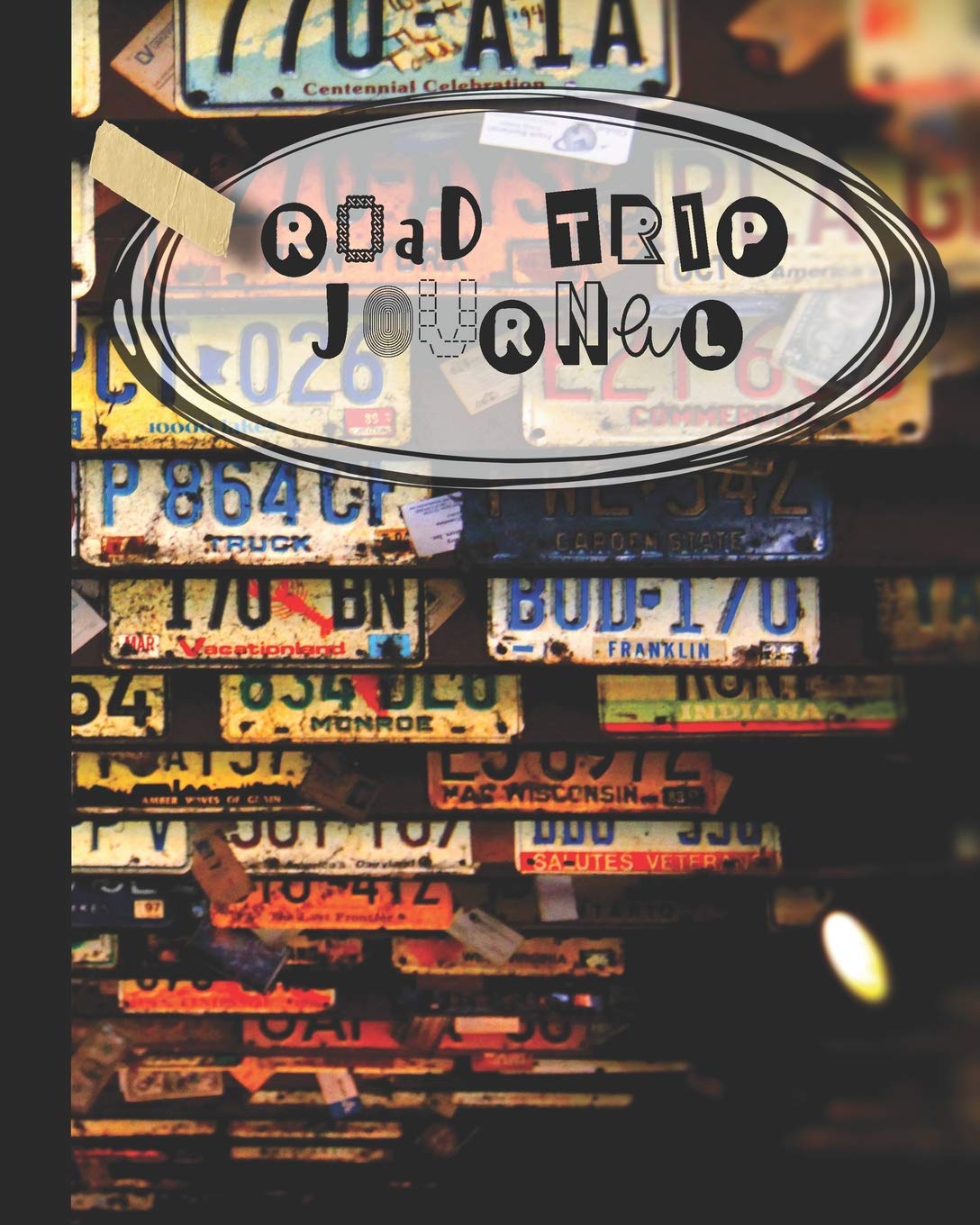 Road trip Journal: A guided log book for recording Road trip memories and adventures - Number plate cover design Travel
