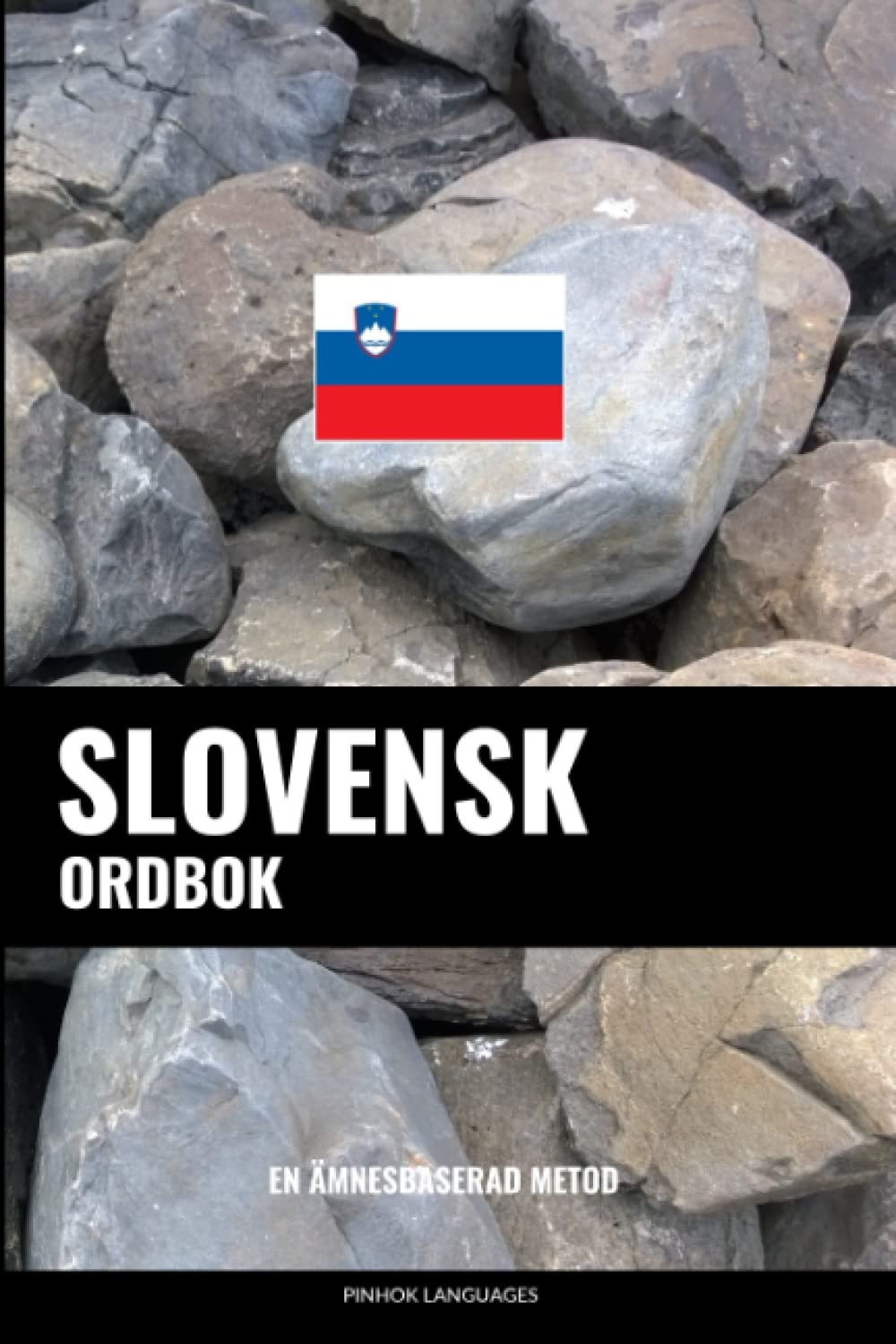 Slovensk ordbok: En ämnesbaserad metod Foreign Languages ​​& Dictionaries