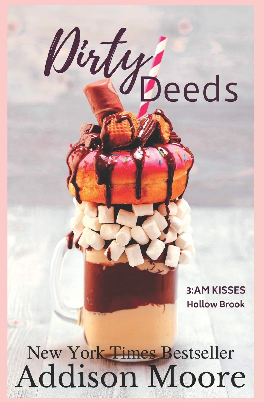 Dirty Deeds (3:AM Kisses, Hollow Brook, Band 3) Humour & Satire