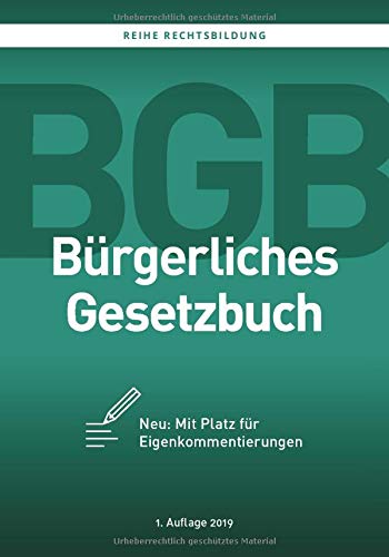 BGB - Bürgerliches Gesetzbuch: Arbeitsbuch mit Platz für Eigenkommentierungen für Studium und Fortbildung Law