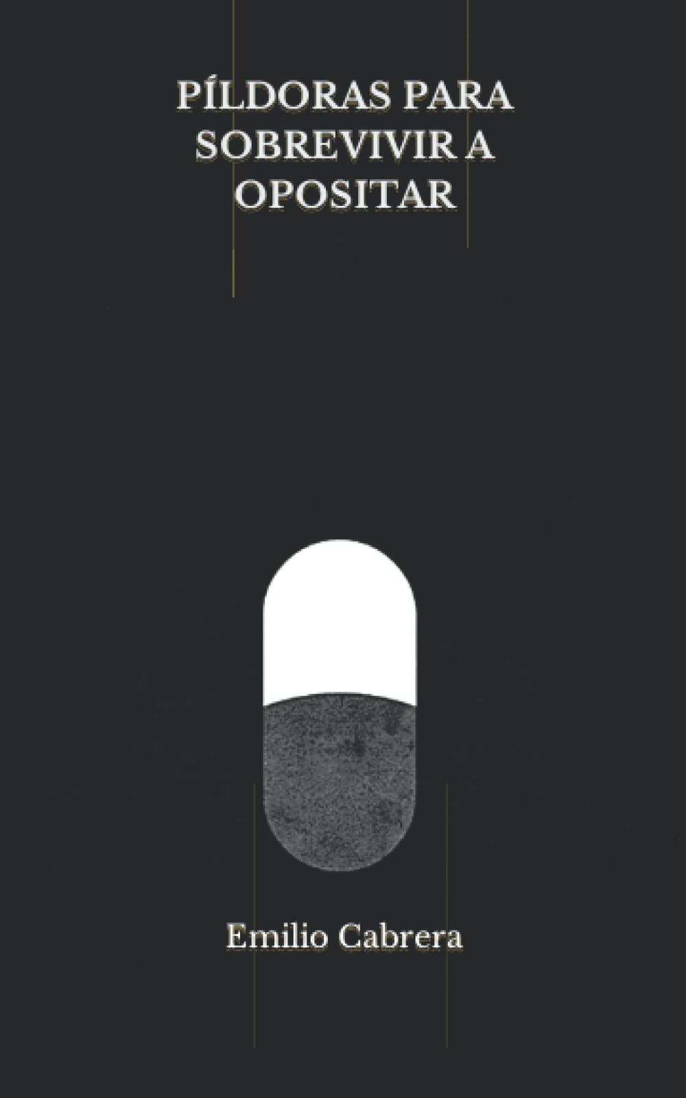 Píldoras para sobrevivir a opositar: @blog_opositor_x book