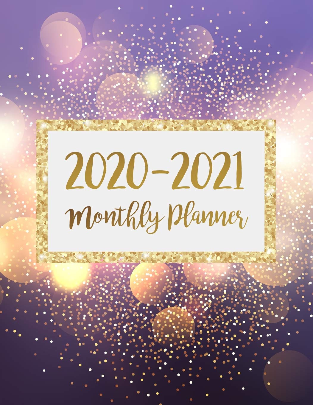 2020-2021 Monthly Planner: Two Years Monthly Planner Jan 2020 - Dec 2021 For To Do List Journal Notebook | Academic Schedule Agenda Logbook Or Student ... Weekly & Monthly Planners Holidays, Band 15) Law
