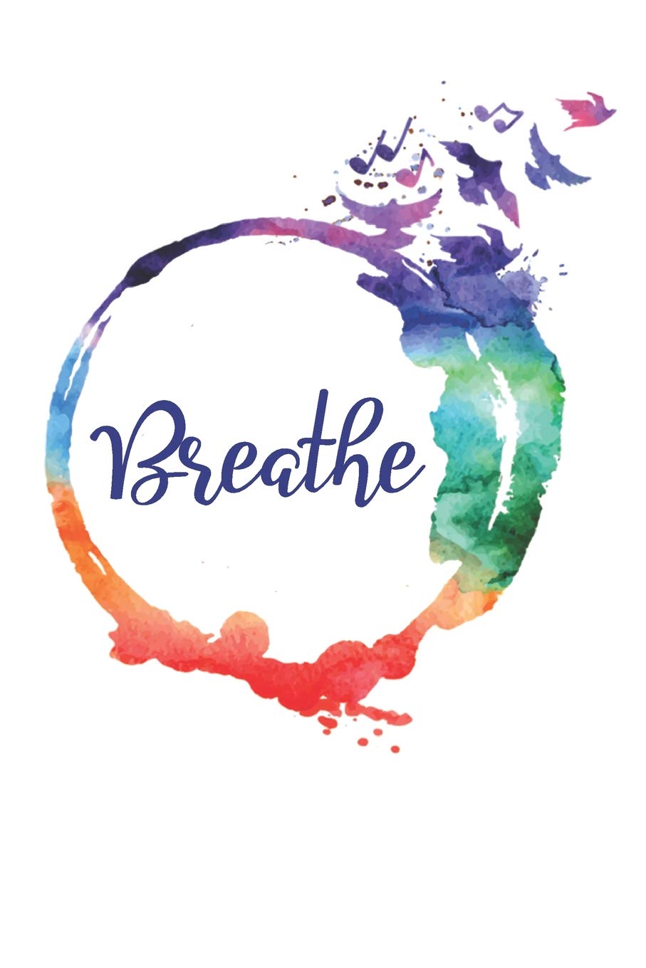 Breath Journal: Breathe and Record Breath Sessions Notebook Gift for Breathwork Practitioners book