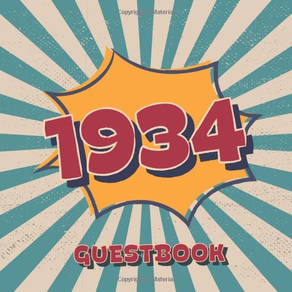 1934 Guestbook: Retro Style Birthday Party Guest Book for Family and Friends to Sign in and Messaging Best Whishes | 100 Pages | 8.25 x 6 Inch | Vol 3 Books