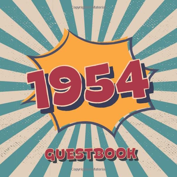 1954 Guestbook: Retro Style Birthday Party Guest Book for Family and Friends to Sign in and Messaging Best Whishes | 100 Pages | 8.25 x 6 Inch | Vol 3 Books