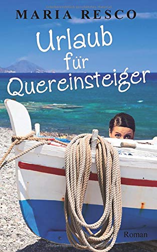 Urlaub für Quereinsteiger (Nachbarn, Band 4) Humour & Satire