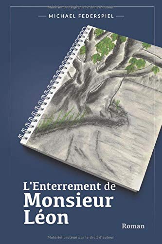 L'Enterrement de Monsieur Léon Contemporary literature