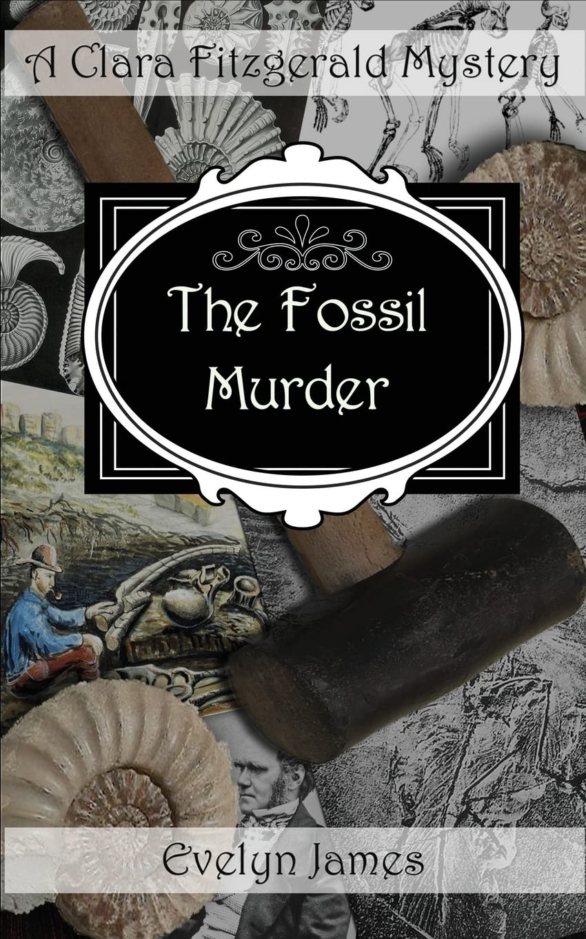 The Fossil Murder: A Clara Fitzgerald Mystery (The Clara Fitzgerald Mysteries, Band 15) Historical Fiction