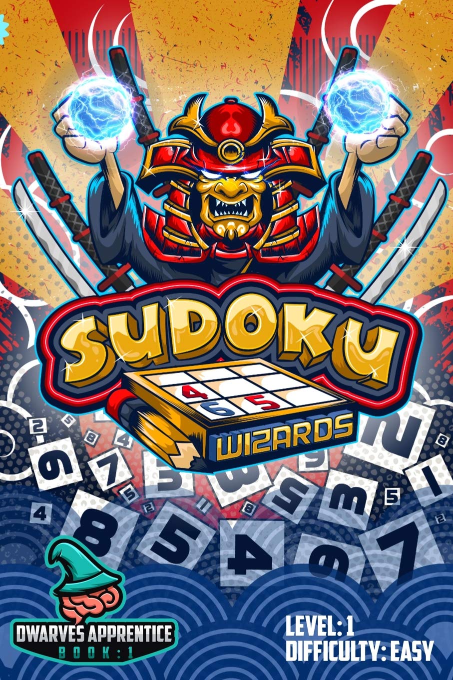 Sudoku Wizards: Sudoku Puzzle Book 1 Dwarves Apprentice (Level 1 Dwarves, Band 1) Leisure & Fun