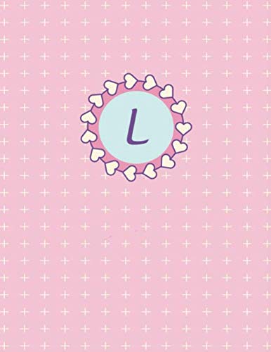 L: Monogram initial L notebook for girls, cute glossy pink cover perfect for diary, note taking, daily planner, journal, hearts, cute, frame, ... cute pattern (Pink Monograms, Band 12) Books