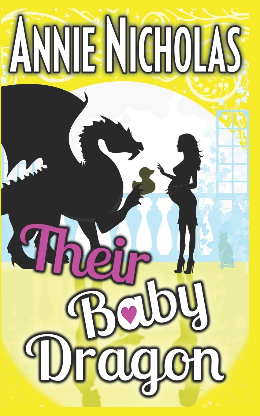 Their Baby Dragon (Not This Series, Band 7) Humour & Satire